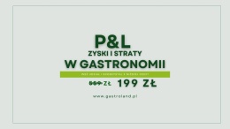 P&amp;L w gastronomii - szkolenie online - 20 maja
